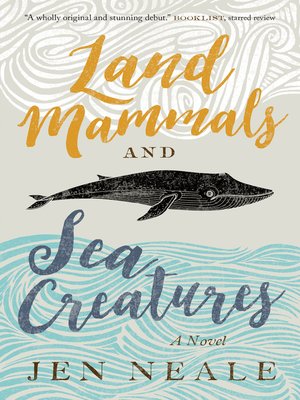 cover image of Land Mammals and Sea Creatures